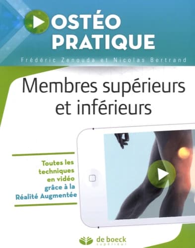 Ostéo pratique. [Volume 3], Membres supérieurs et inférieurs