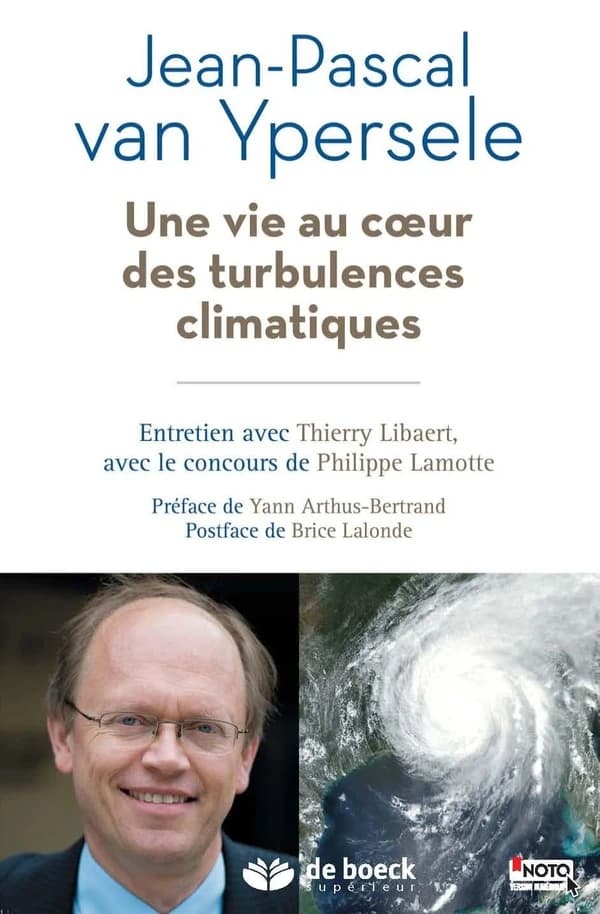 Une vie au coeur des turbulences climatiques : Entretien avec Jean Pascal van Ypersele, vice-président du GIEC