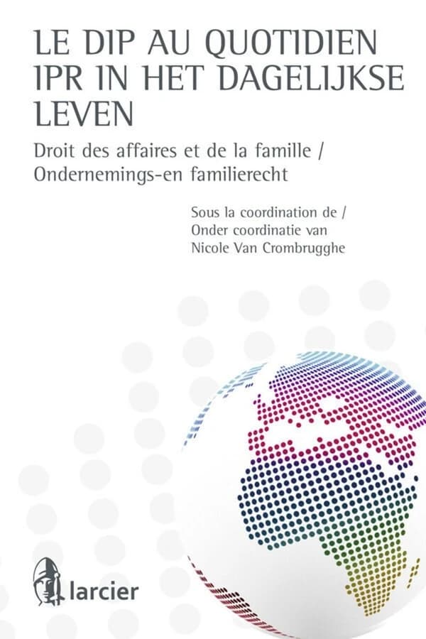 Le DIP au quotidien : droit des affaires et de la famille