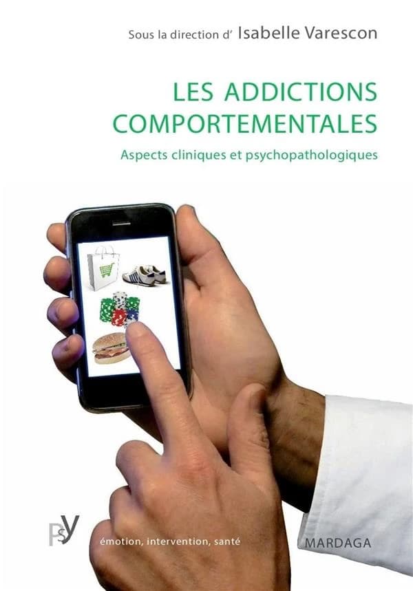 Les addictions comportementales : aspects cliniques et psychopathologiques