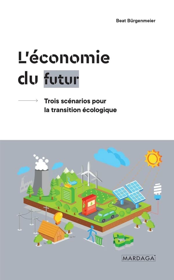 L'économie du futur : trois scénarios pour la transition écologique