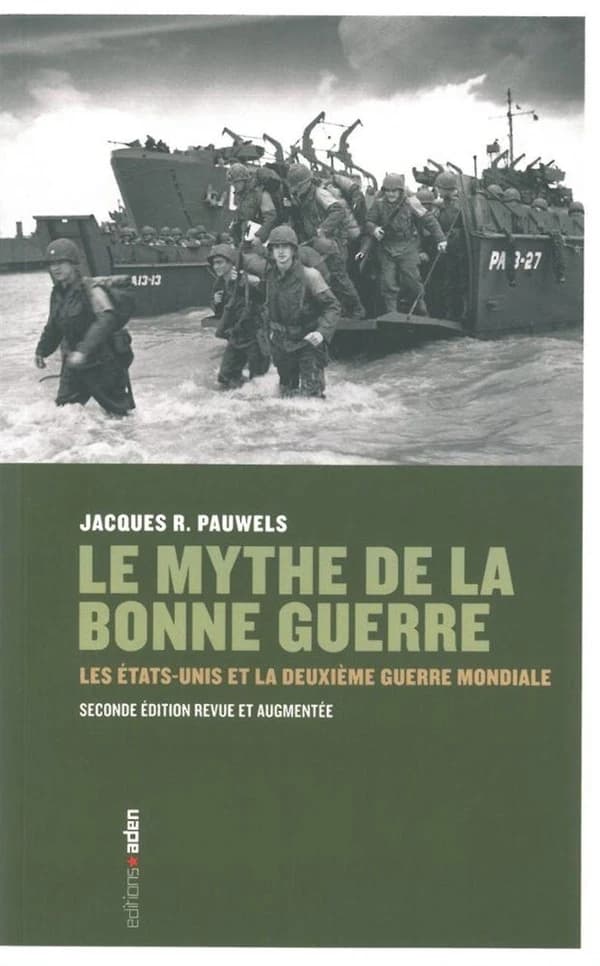 Le mythe de la bonne guerre ; les Etats-Unis et le deuxième guerre mondiale