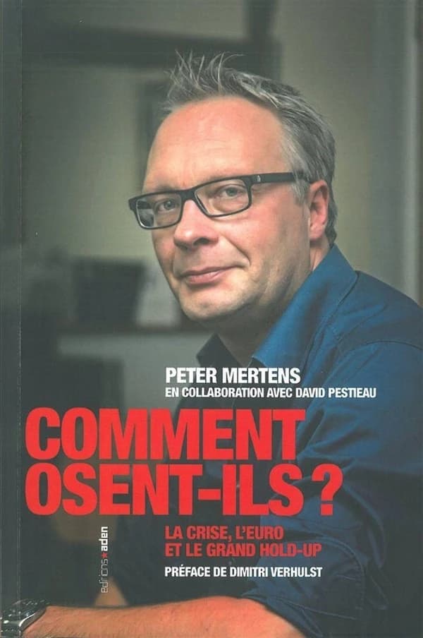 Hoe durven ze? De euro, de crisis en de grote hold-up