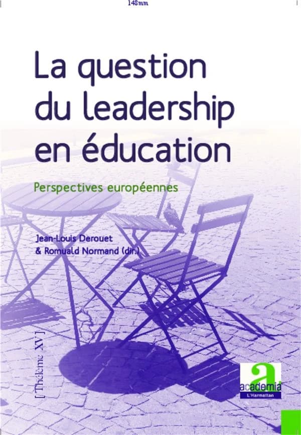 La question du leadership en éducation : perspectives européennes