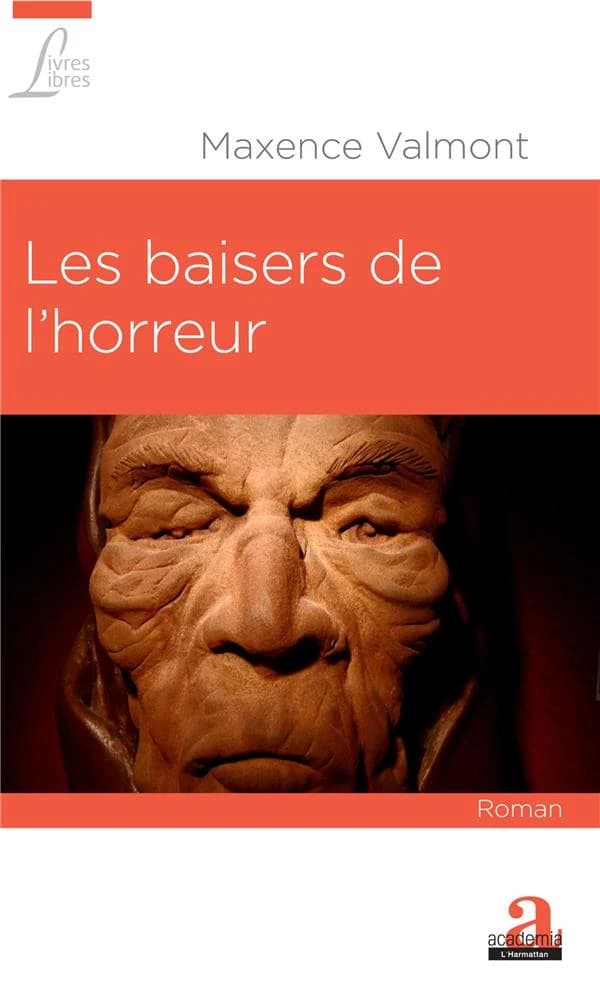 Les baisers de l'horreur : polar fantastique
