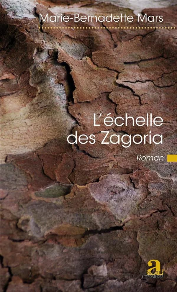 L'échelle des Zagoria : roman