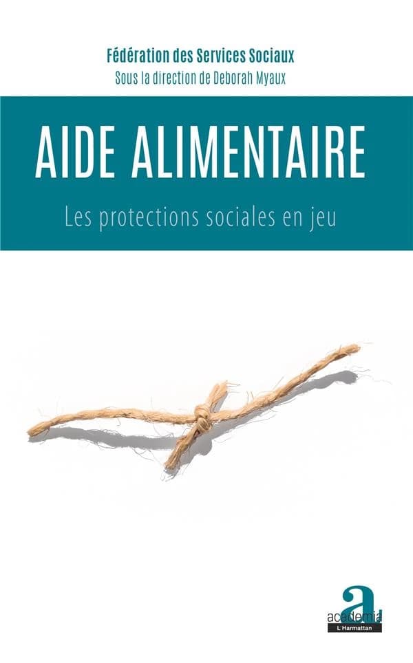 Aide alimentaire : les protections sociales en jeu