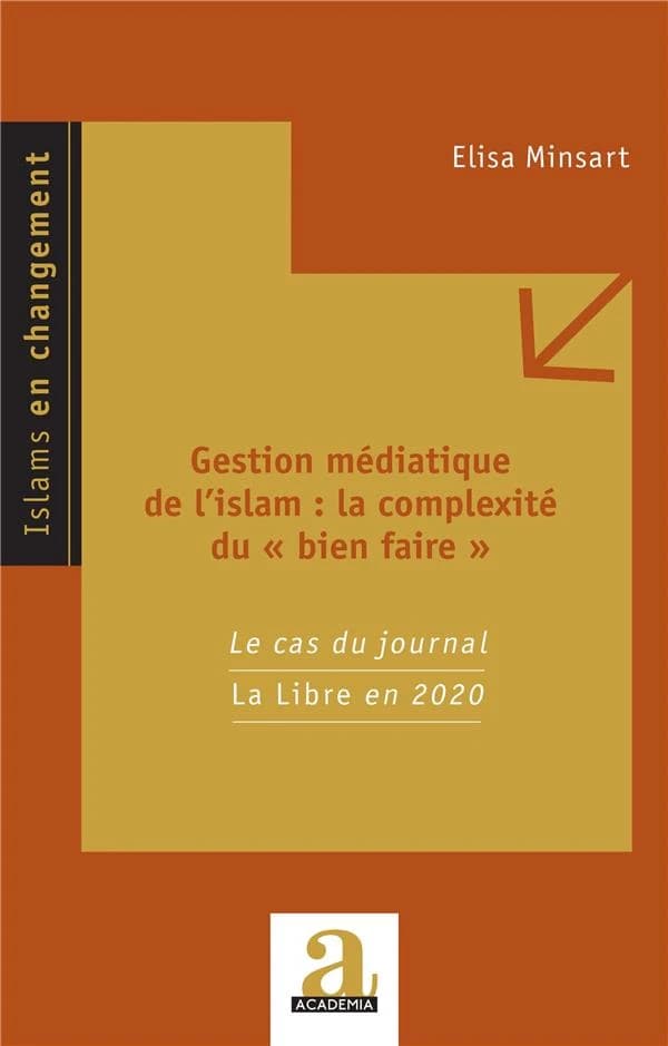 Gestion médiatique de l'islam, la complexité du bien faire : le cas du journal "La Libre" en 2020