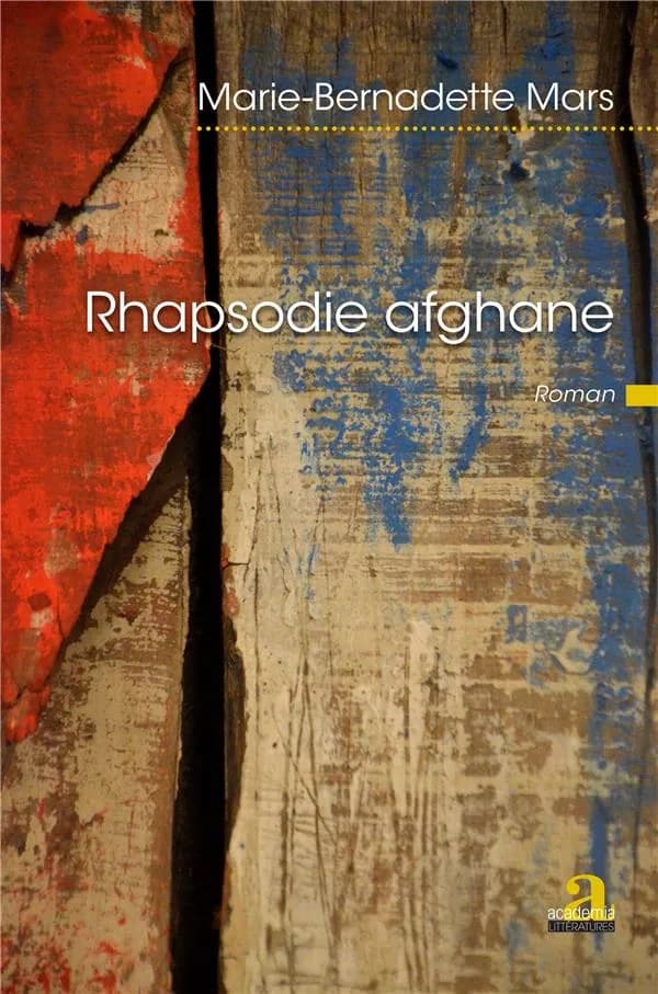 Rhapsodie afghane : roman
