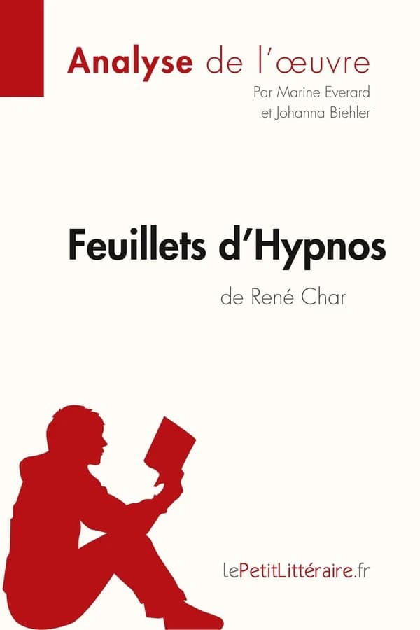Feuillets d'Hypnos de René Char : analyse complète de l'oeuvre et résumé
