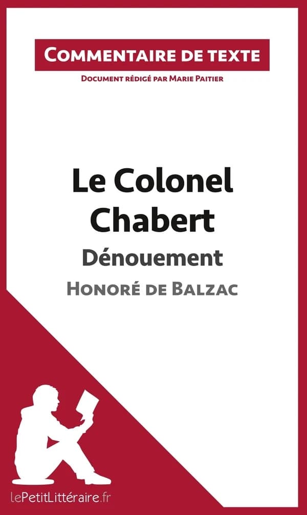 Le Colonel Chabert de Balzac - Dénouement : Commentaire de texte
