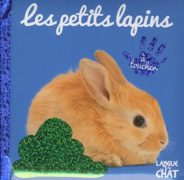 Les petits lapins : à toucher