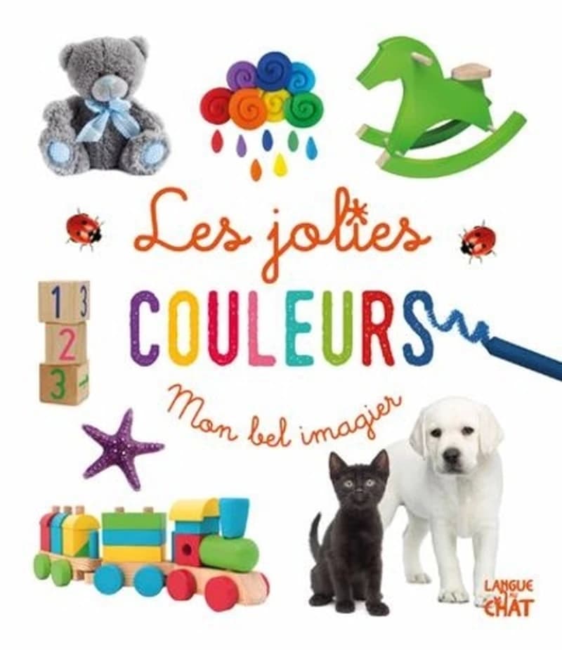 Mon bel imagier : Les jolies couleurs