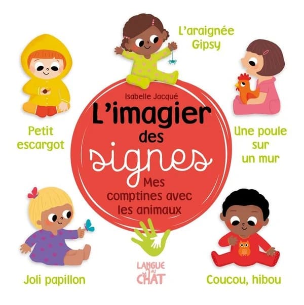 L'imagier des signes : mes comptines avec les animaux