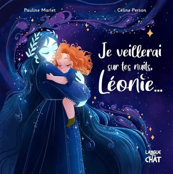 Je veillerai sur tes nuits, Léonie