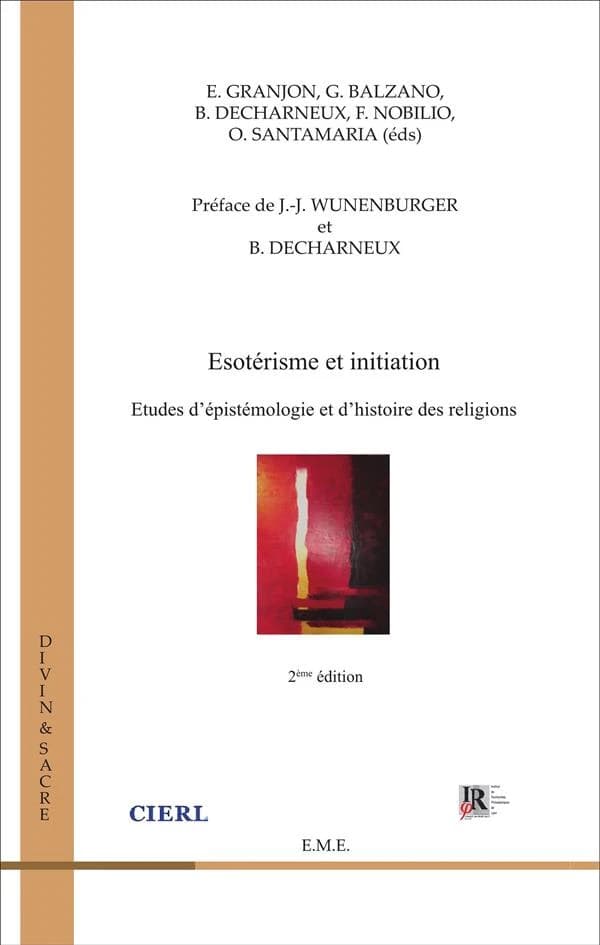ésoterisme et initiation ; études d'épistémologie et d'histoire des religions
