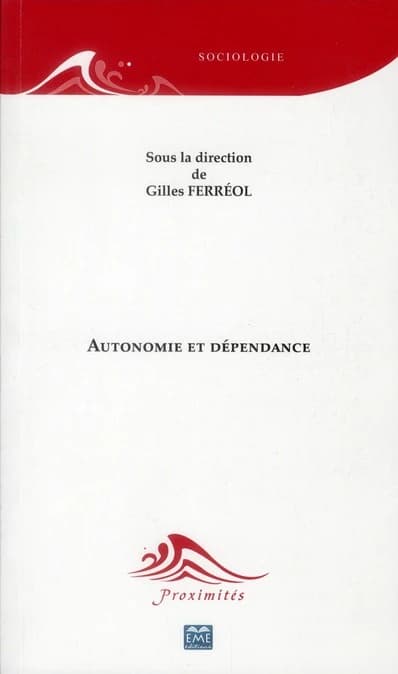 Autonomie et dépendance