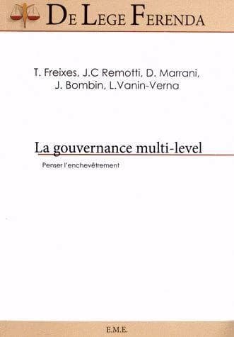 La gouvernance multi-level : penser l'enchevetrement
