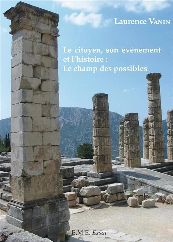 Le citoyen, son événement et l'histoire : le champ des possibles