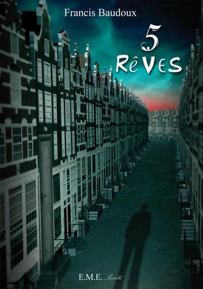 5 rêves