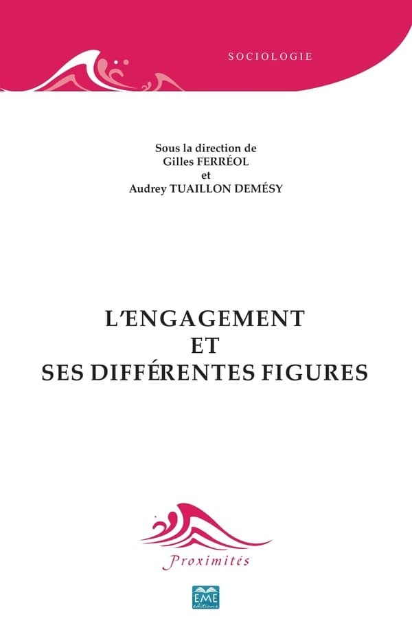 L'engagement et ses différentes figures