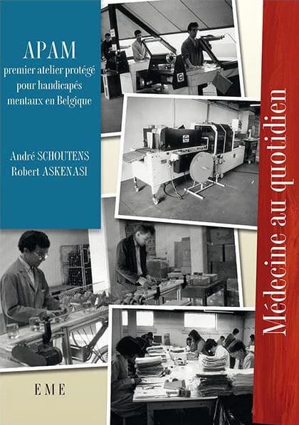 APAM, premier atelier protégé pour handicapés mentaux en Belgique : une histoire de plus de 50 ans...