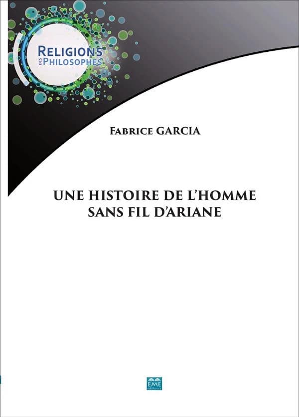 Histoire de l'homme sans fil d'ariane
