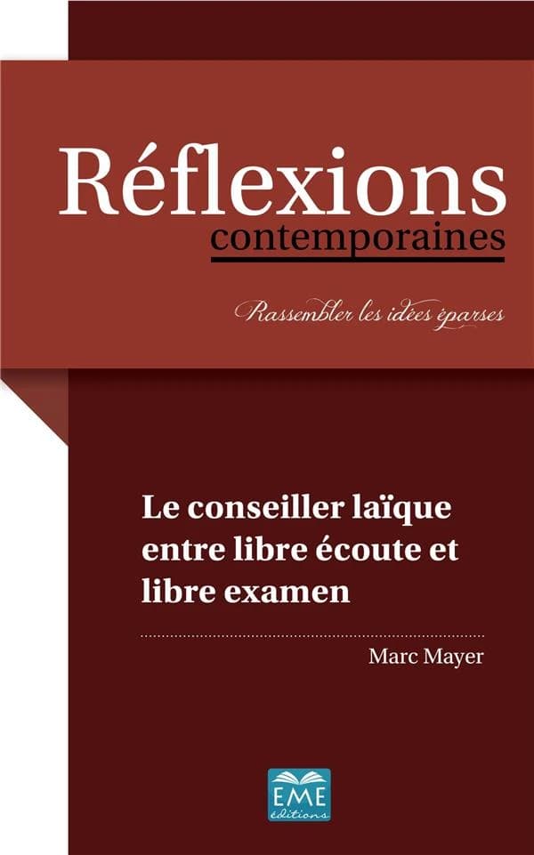 Le conseiller laïque, entre libre écoute et libre examen