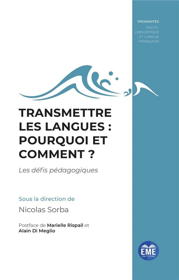 Transmettre les langues. vol. 2, Les défis pédagogiques