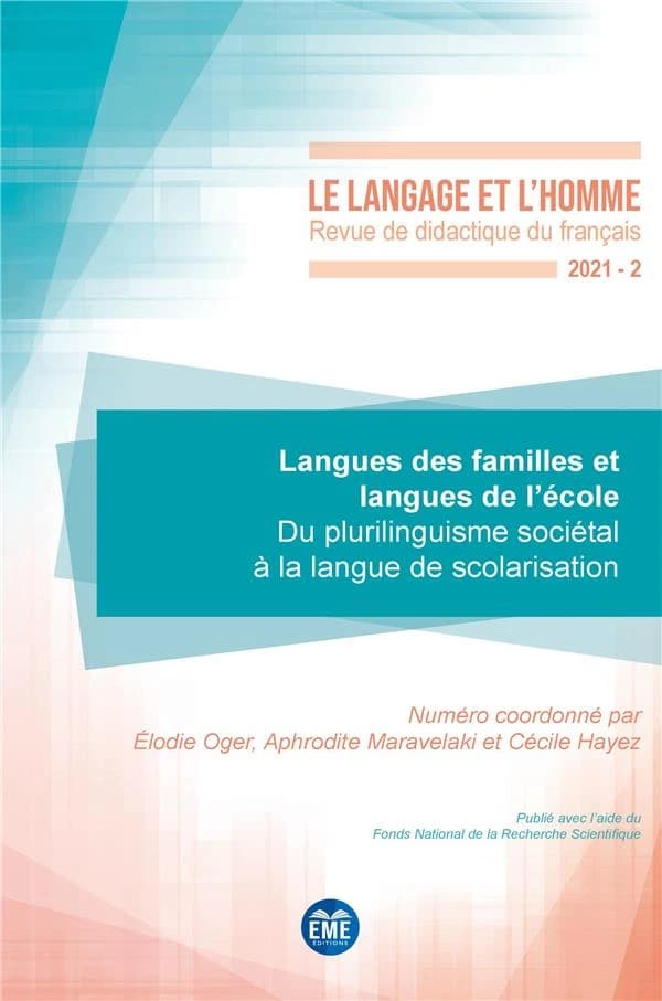 Revue le langage et l'homme n.56 : langues des familles et langues de l'école ; du plurilinguisme sociétal à la langue de scolarisation