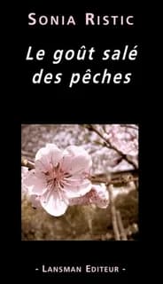 Le gout sale des peches