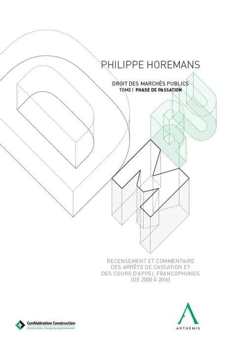 Droit des marchés publics : Tome 1, Phase de passation