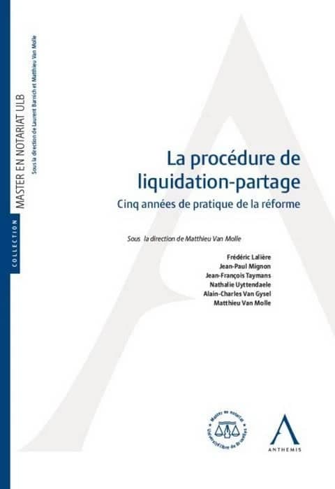 La procédure de liquidation-partage ; cinq années de pratique de la réforme