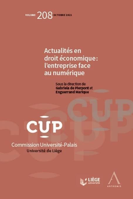 Actualités en droit économique : l'entreprise face au numérique