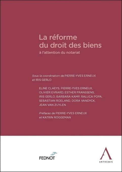 La réforme du droit des biens à l'attention du notariat
