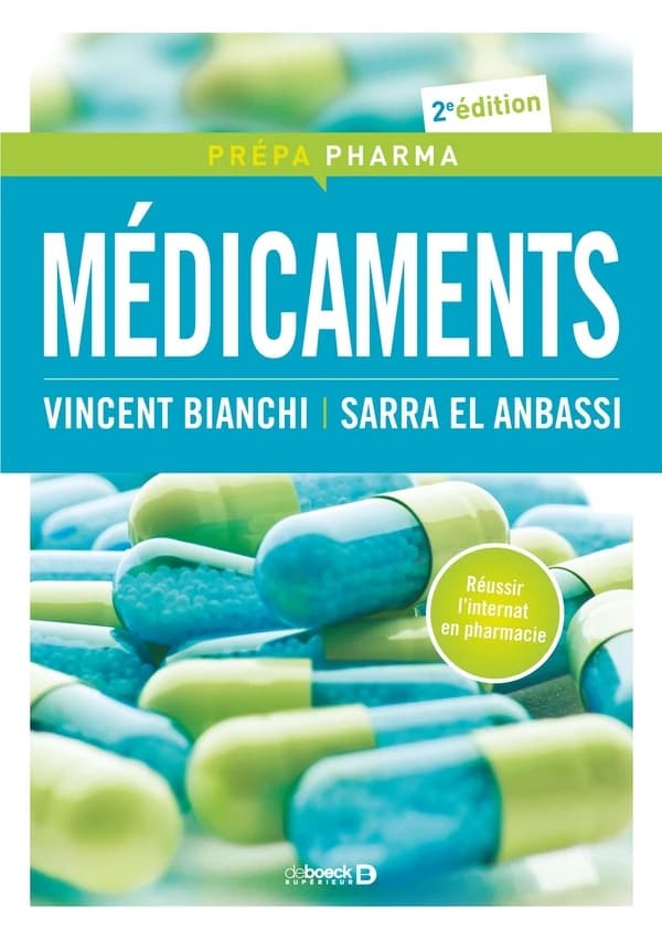 Médicaments (2e éd.) Vincent Bianchi, Sarra El Anbassi