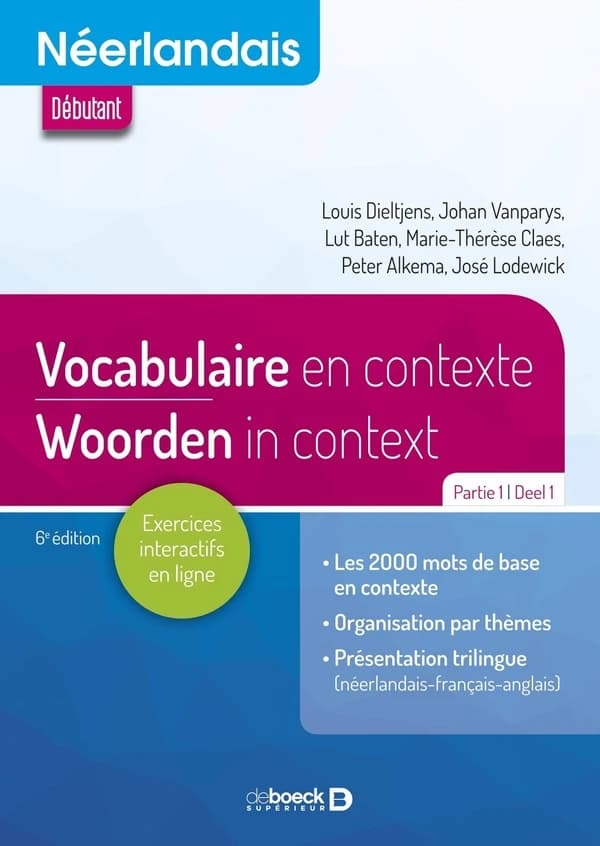 Néerlandais ; A1>A2>B1 ; vocabulaire en contexte partie 1