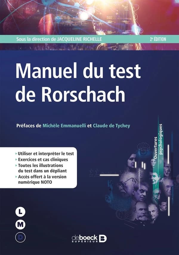 Manuel du test de Rorschach (2e éd.) sous la direction de Jacqueline Richelle ; préfaces de Michèle Emmanuelli et Claude de Tychey