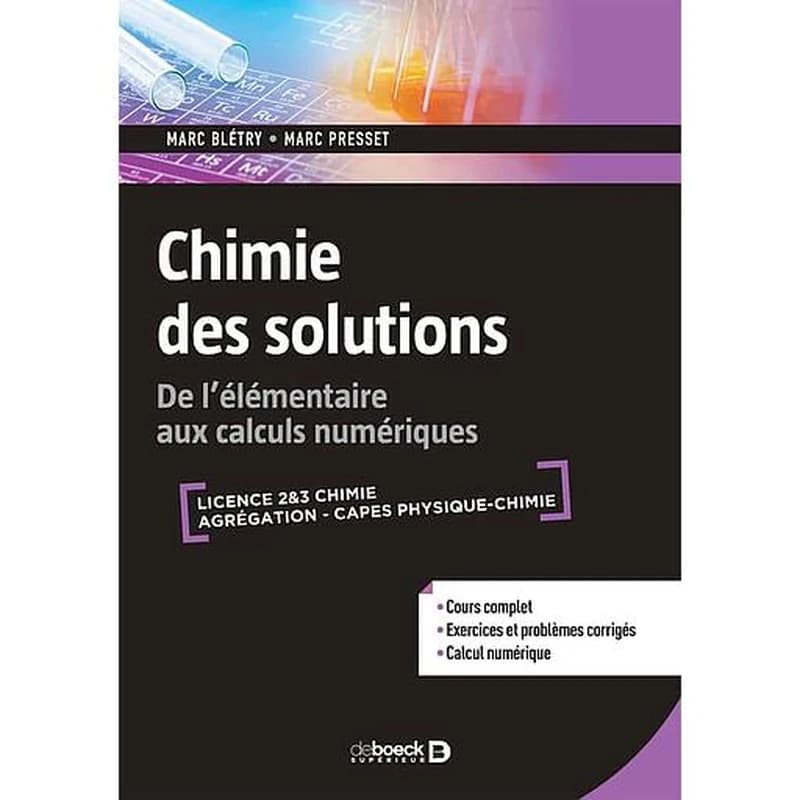 Chimie des solutions : de l'élémentaire aux calculs numériques