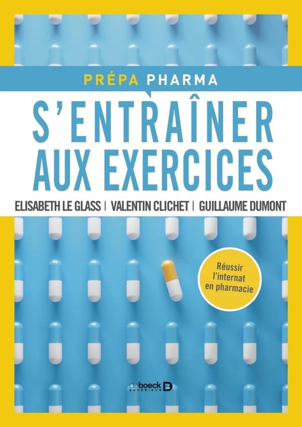 S'entrainer aux exercices : réussir l'internat en pharmacie