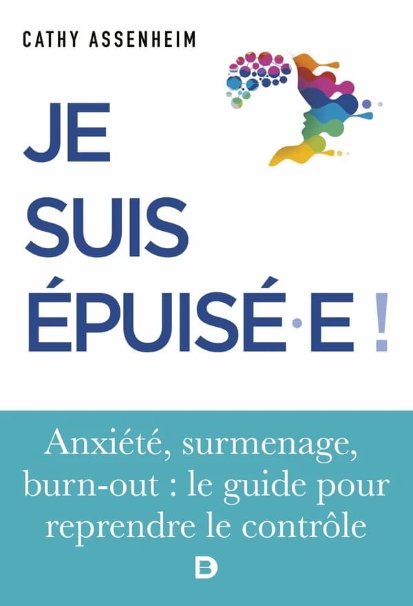 Je suis épuisé-e !
