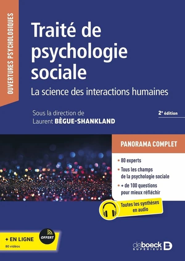 Traité de psychologie sociale : la science des interactions humaines (2e éd.)
