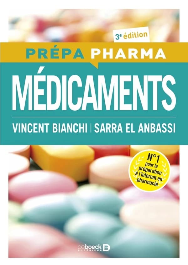 Médicaments (3e éd.) Vincent Bianchi, Sarra El Anbassi
