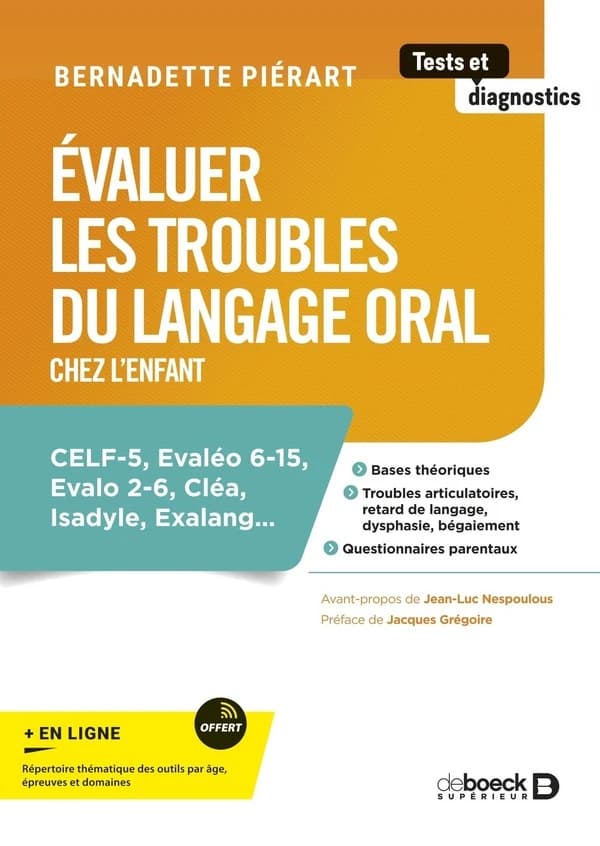 Évaluer les troubles du langage oral : chez l'enfant
