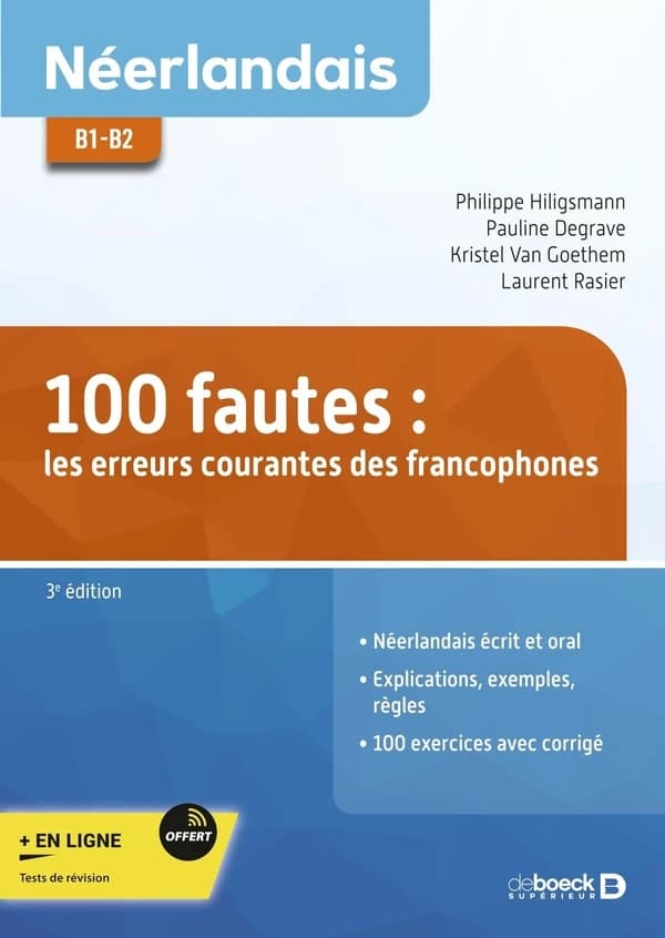 100 fautes : les erreurs courantes des francophones : néerlandais, B1-B2 (3e éd.)