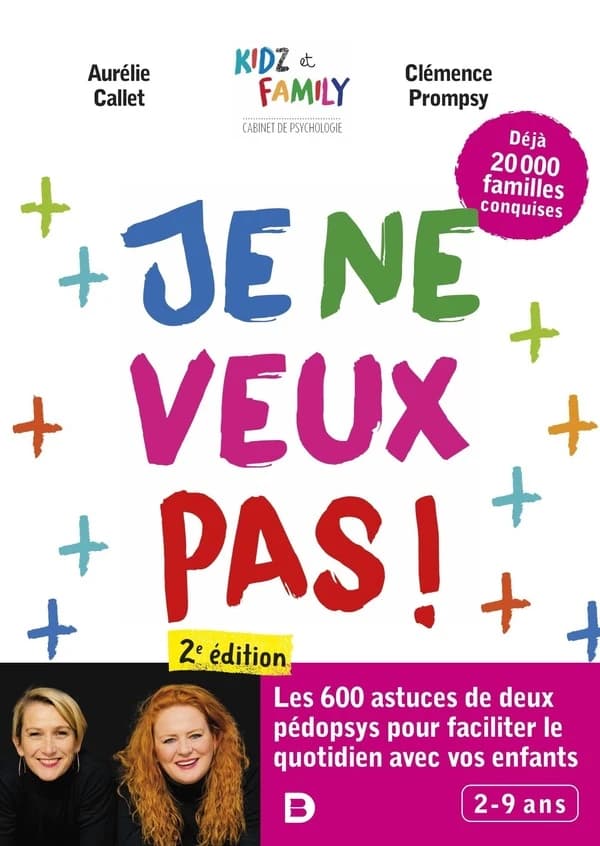 Je ne veux pas ! (2e éd.) Aurélie Callet, Clémence Prompsy