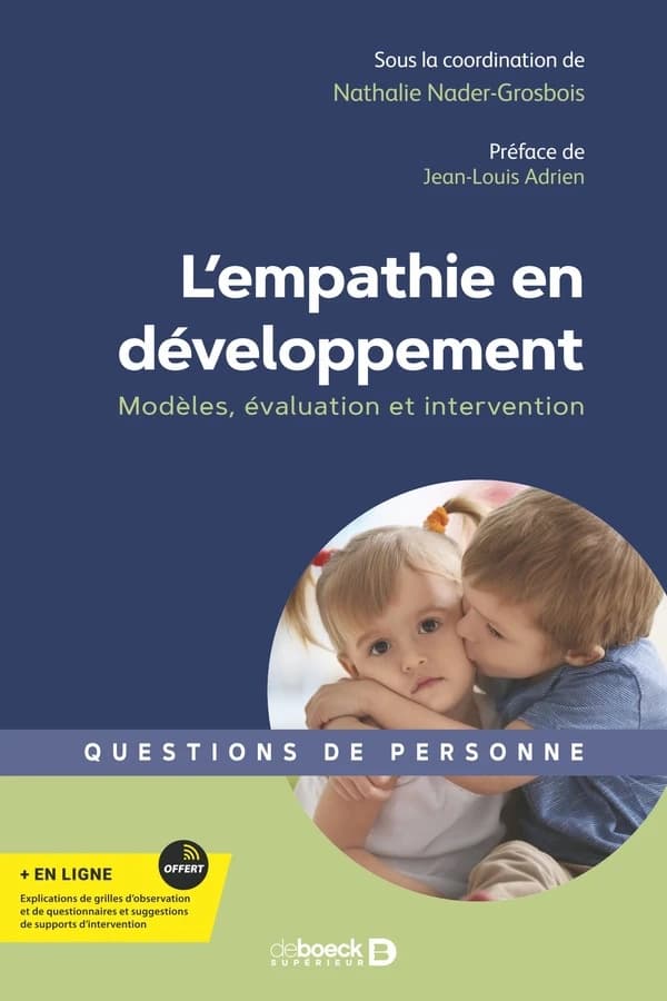L’empathie en développement : Modèles, évaluation et intervention