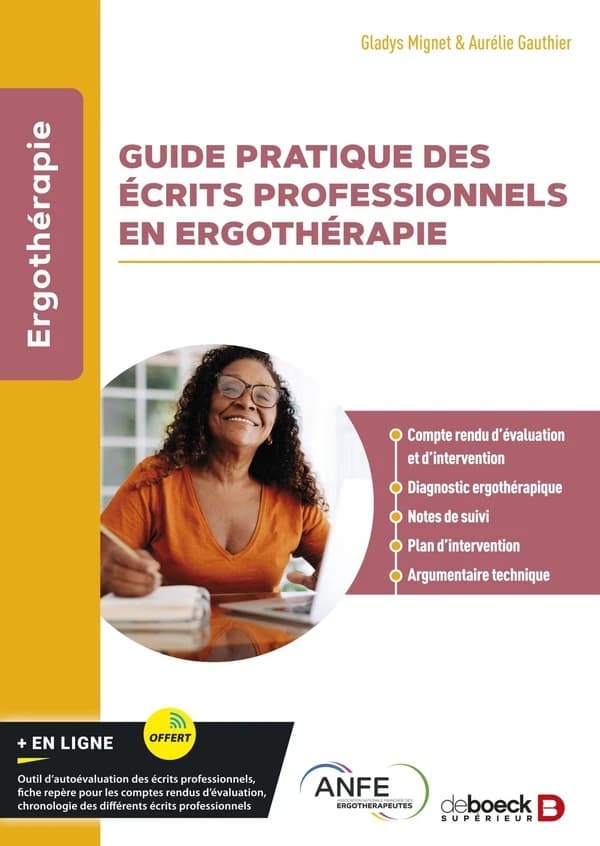 Guide pratique des écrits professionnels en ergothérapie