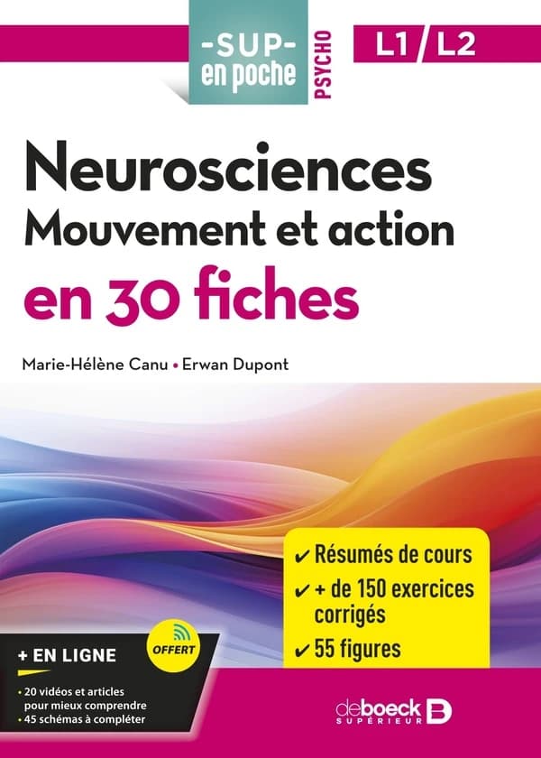 Neurosciences : mouvement et action en 30 fiches