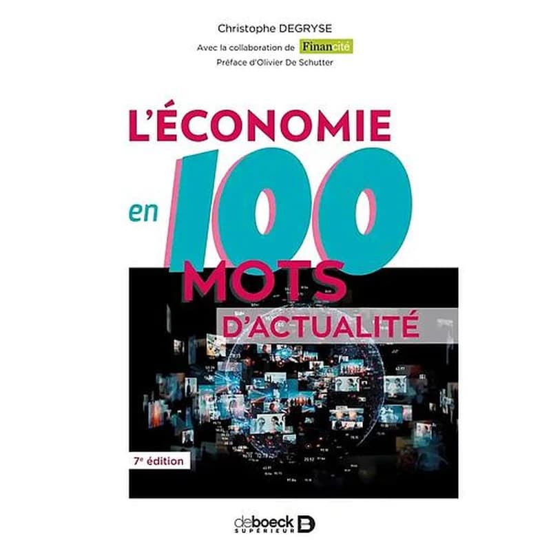 L'économie en 100 mots d'actualité
